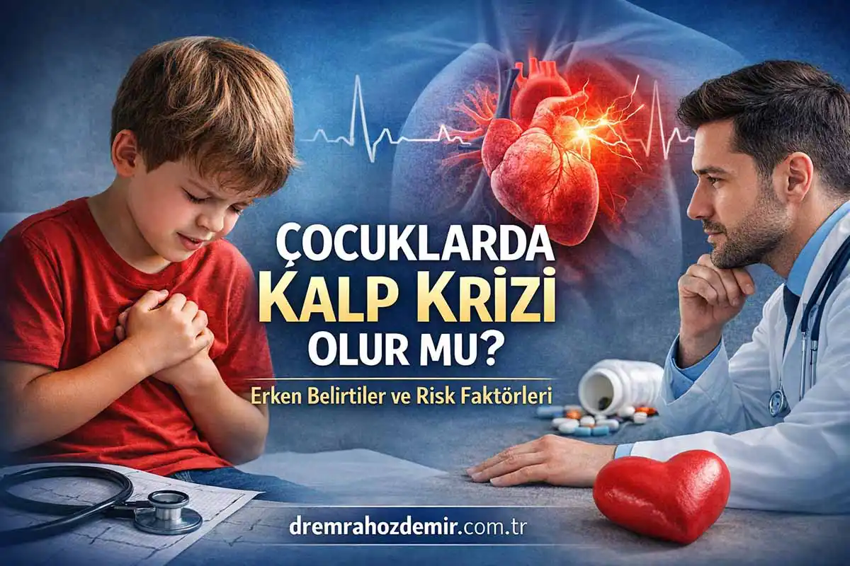 Çocuklarda Kalp Krizi Olur mu? Erken Belirtiler ve Risk Faktörleri Nelerdir?